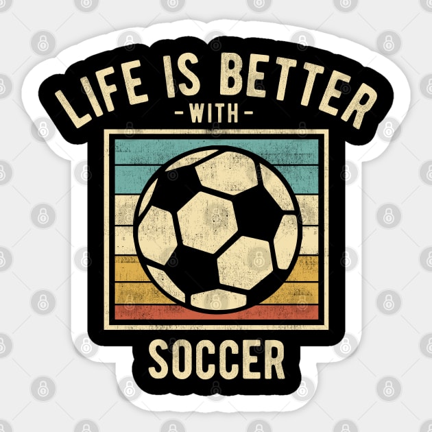 Soccer Sayings -  Retro Funny Soccer Lovers Gift Sticker by DnB